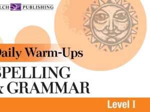 Daily Warm-Ups: Spelling & Grammar, Level I