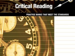 Test Time! Practice Books That Meet the Standards: Critical Reading: Grades 7-8
