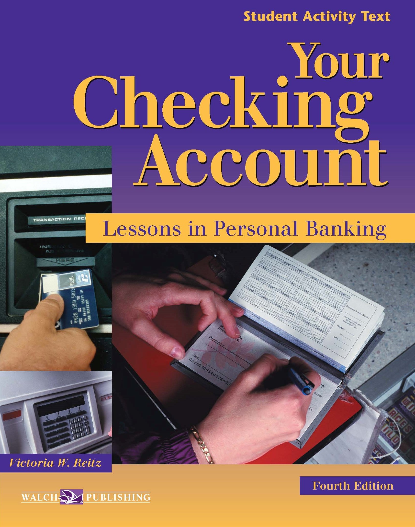 Your Checking Account: Lessons in Personal Banking: 4th Edition: 10-Pack