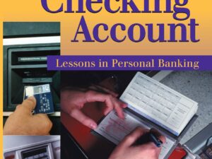 Your Checking Account: Lessons in Personal Banking - Teachers Guide