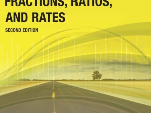 Real-Life Math: Fractions, Ratios and Rates