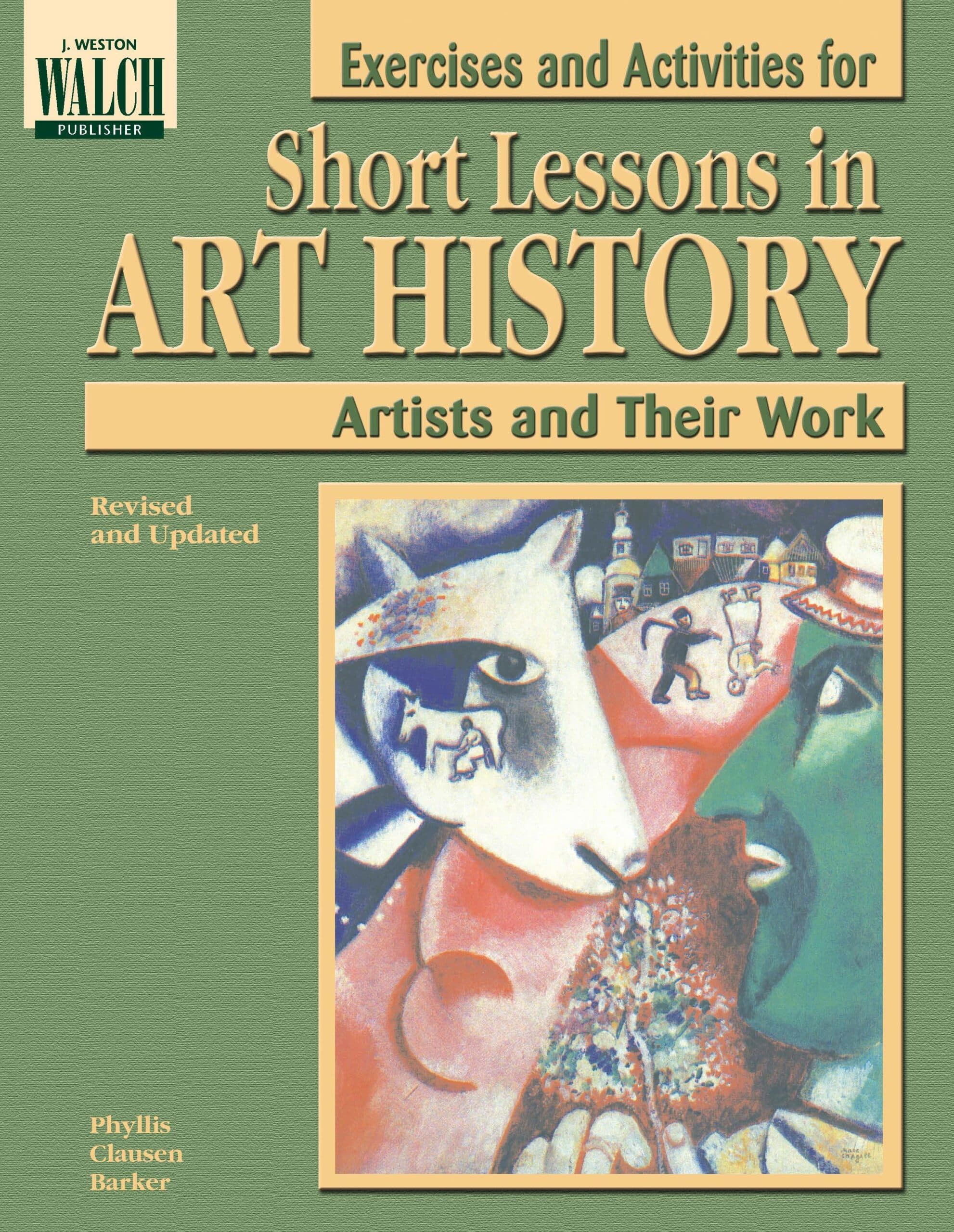 Exercises and Activities for Short Lessons in Art History: 35 Artists and Their Work