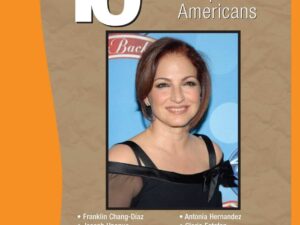 16 More Extraordinary Hispanic Americans