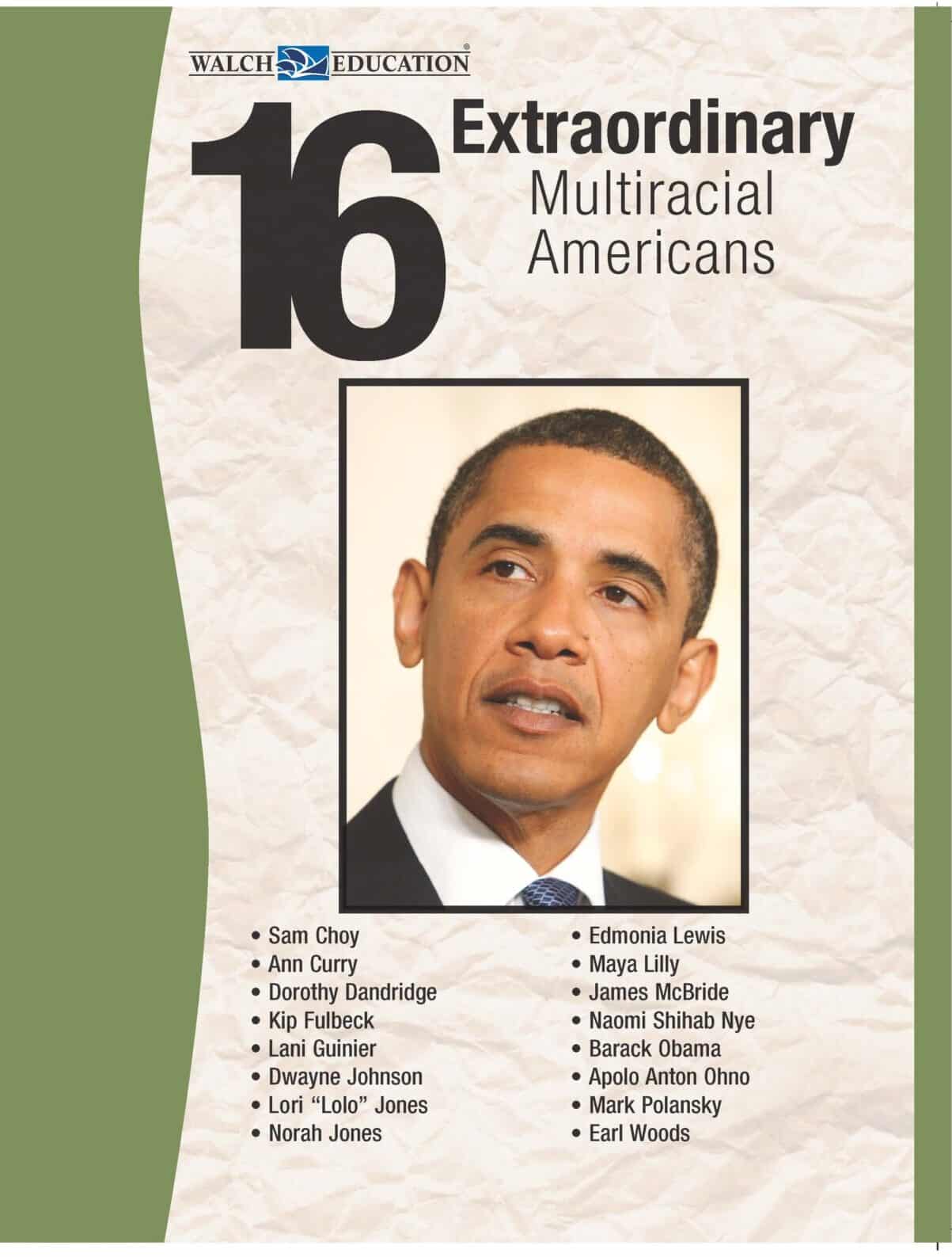 16 Extraordinary Multiracial Americans