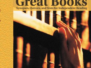 150 Great Books: Synopses, Quizzes, and Tests for Independent Reading