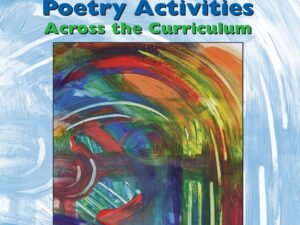 10-Minute Poetry Activities Across the Curriculum