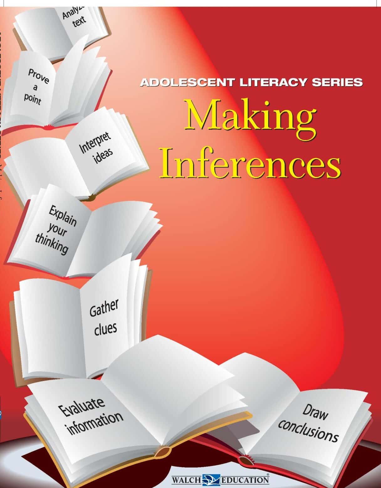 Adolescent Literacy: Making Inferences
