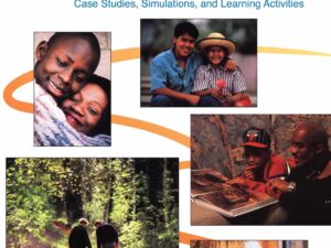 Building Blocks to Better Relationships: Case Studies, Simulations, and Learning Activities