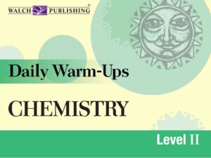 Daily Warm-Ups: Chemistry, Level II