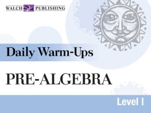 Daily Warm-Ups: Pre-Algebra, Level I