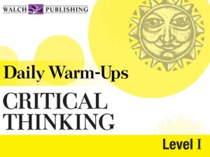 Daily Warm-Ups: Critical Thinking, Level I
