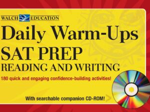 Daily Warm Ups SAT Prep Reading & Writing Grades 9-12
