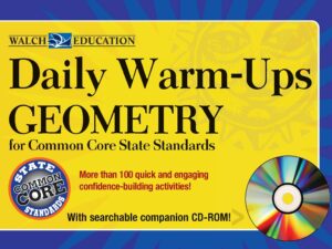 Daily Warm-Ups Geometry for Common Core State Standards