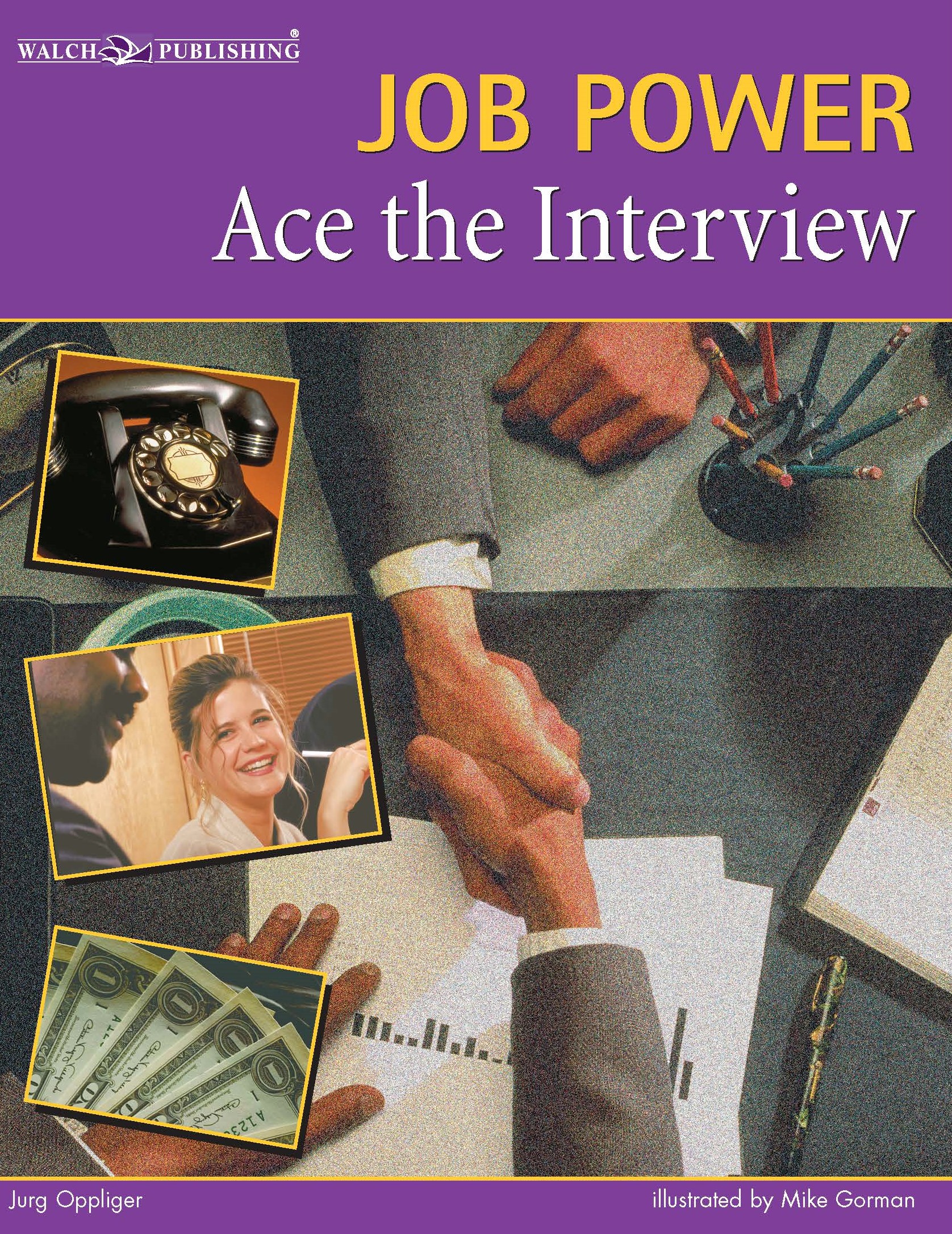 Job Power: Ace the Interview
