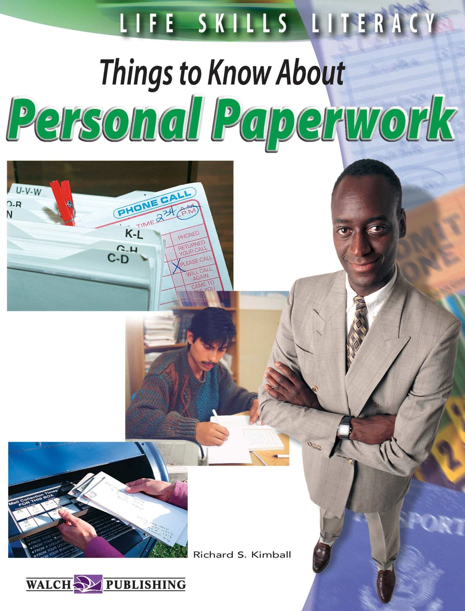 Life Skills Literacy: Things To Know Personal Paperwork