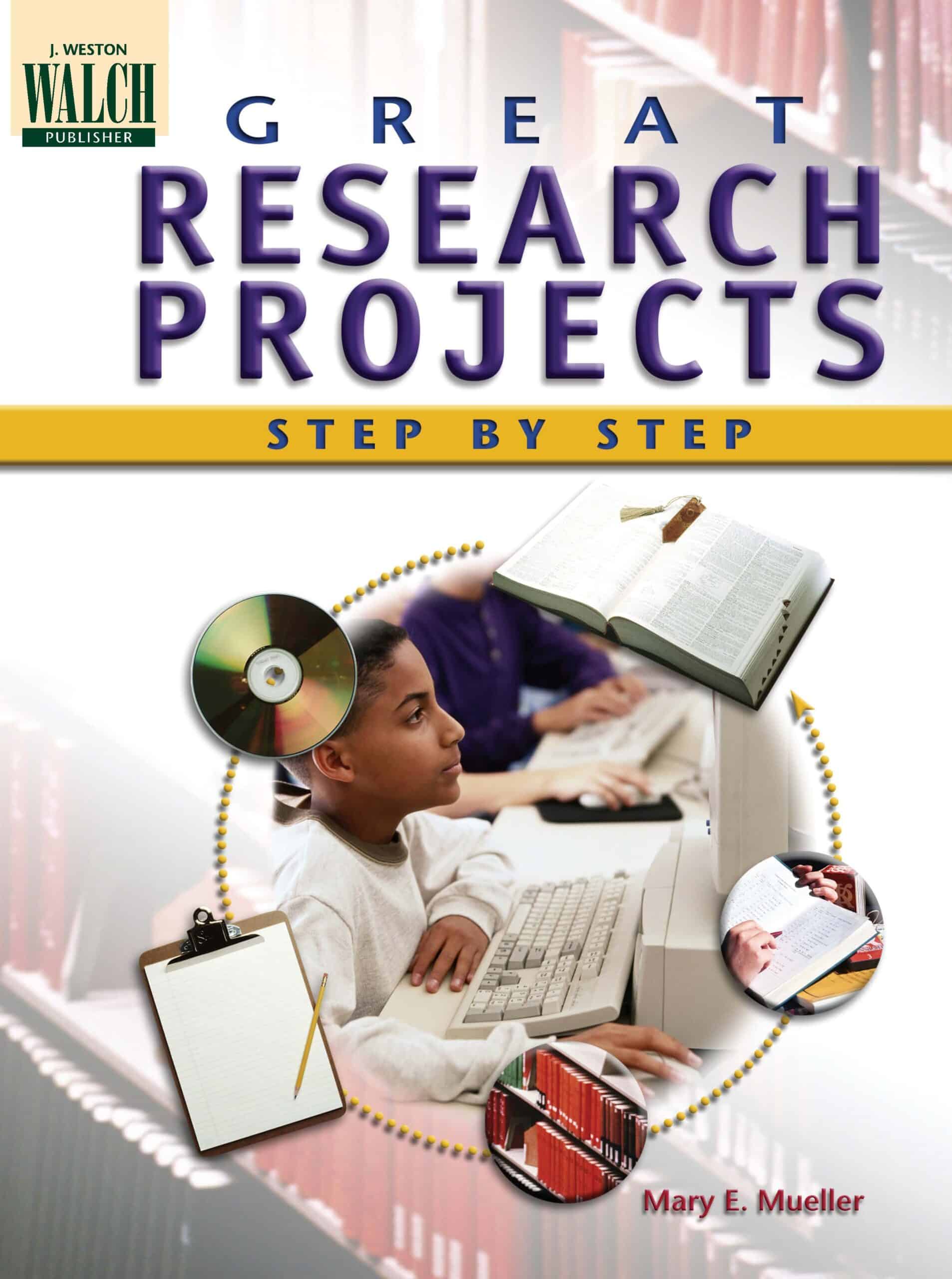 Great Research Projects Step by Step