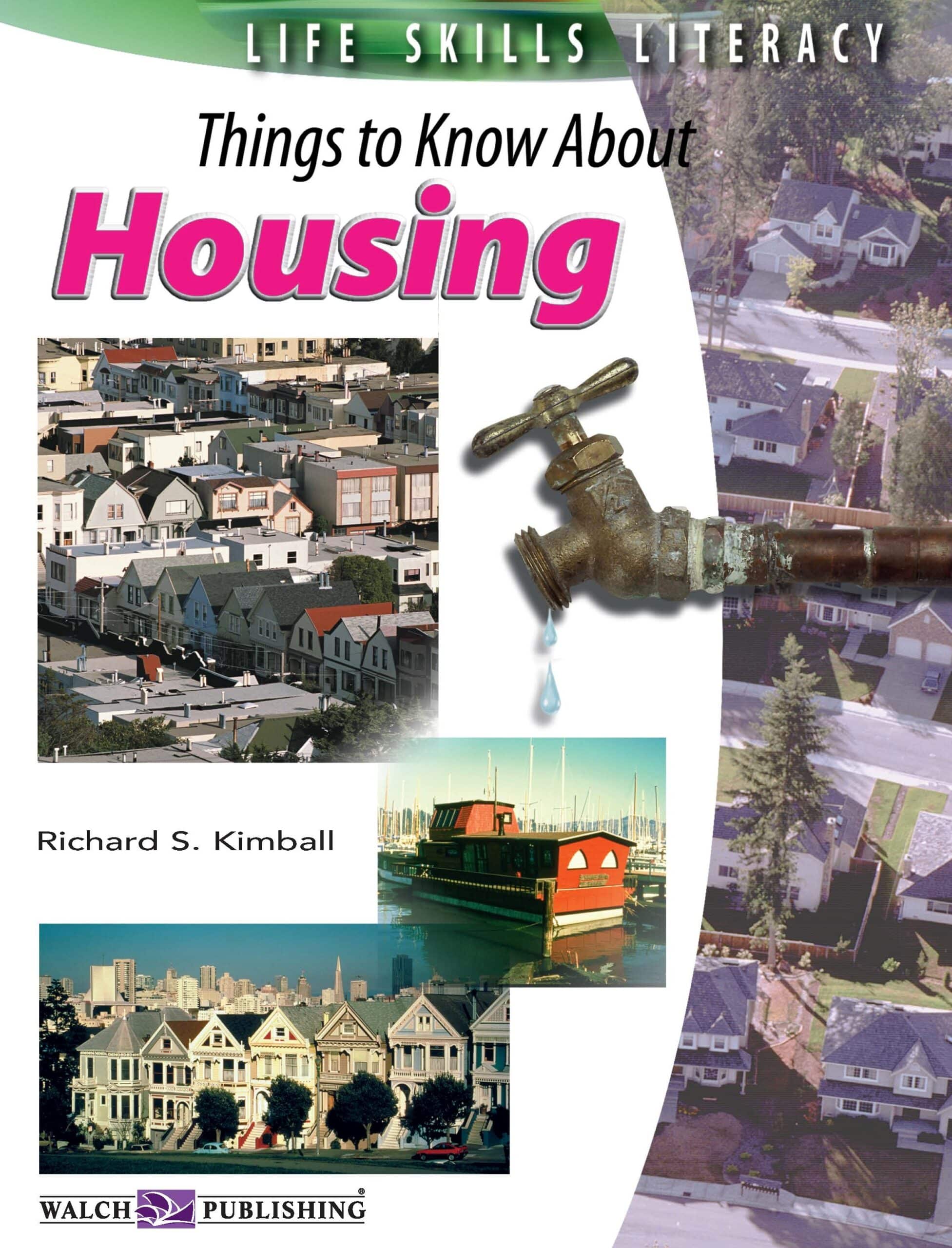 Life Skills Literacy: Things to Know About Housing