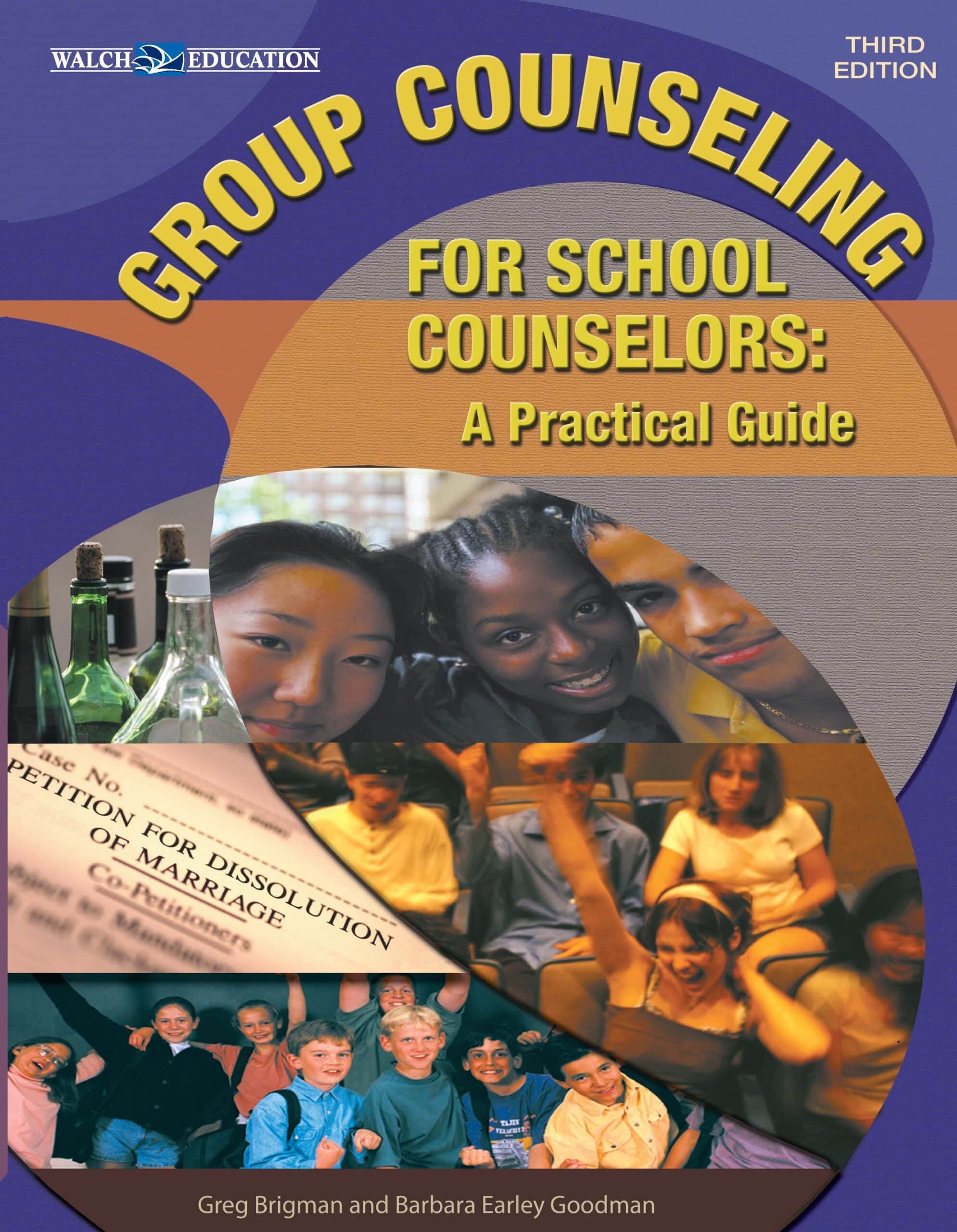 Group Counseling for School Counselors, 3rd Edition