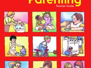 Practical Parenting, Teacher's Guide