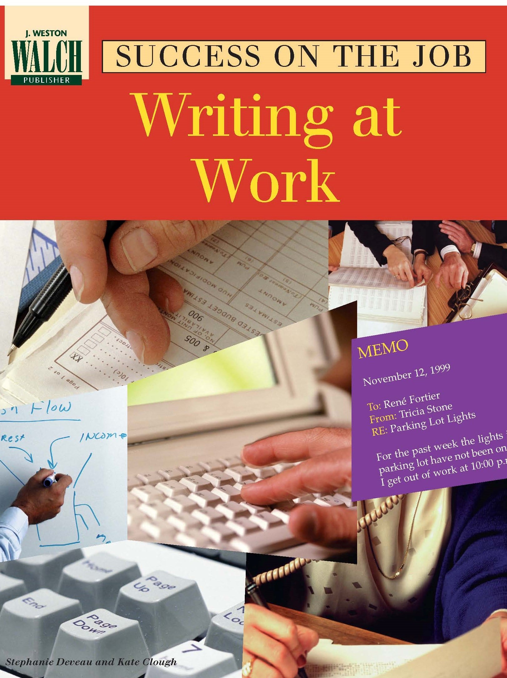 Success on the Job: Writing at Work