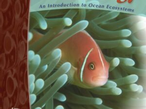 Marine Biology: An Introduction to Ocean Ecosystems, Teacher's Guide
