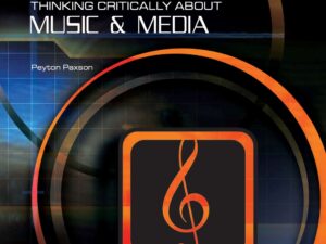 Media Literacy: Thinking Critically About Music and Media