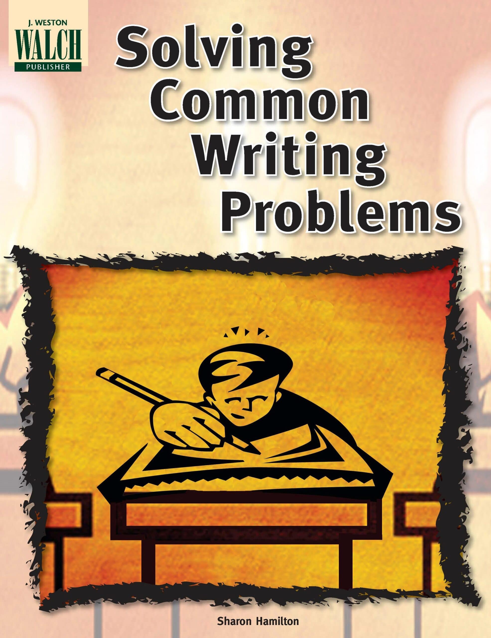 Solving Common Writing Problems, 2nd Edition