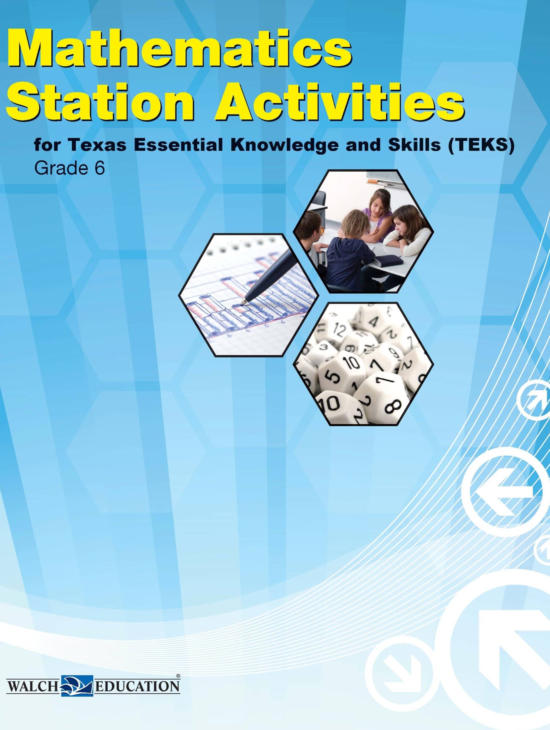 Mathematics Station Activities for Texas Essential Knowledge and Skills (TEKS) Grade 6