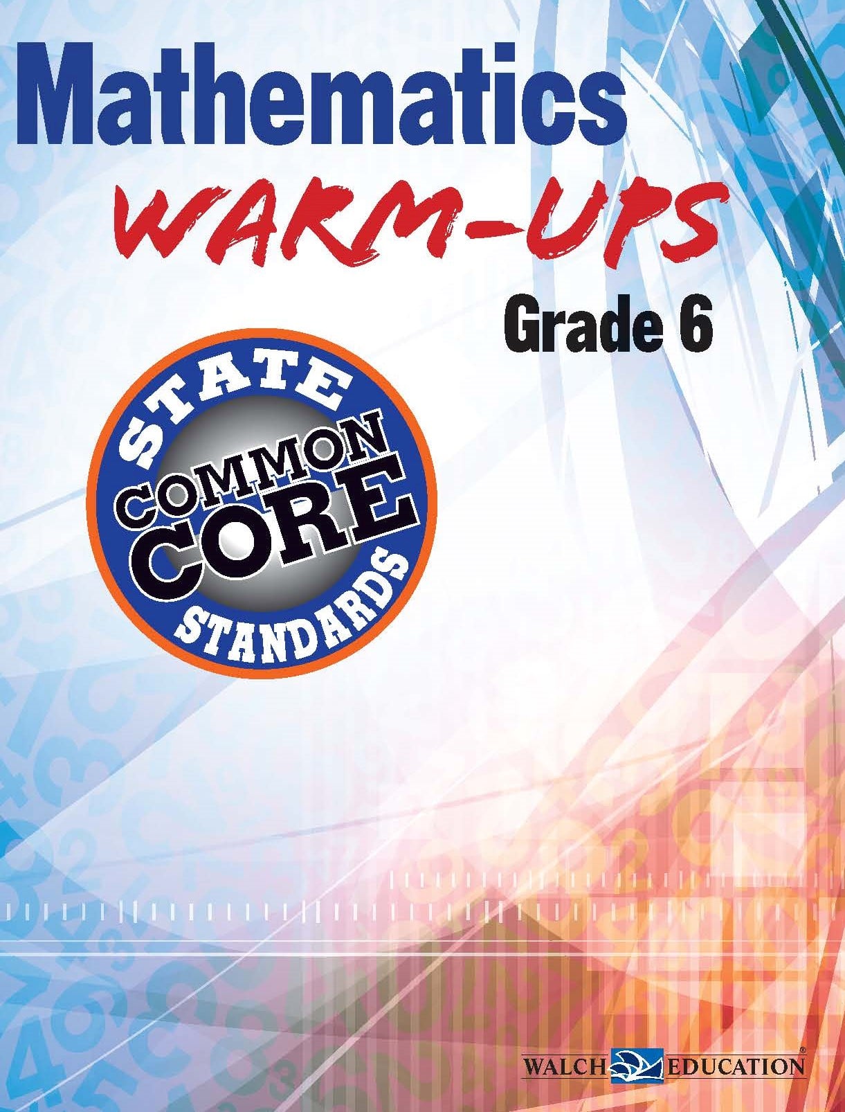 Mathematics Warm-Ups for CCSS, Grade 6