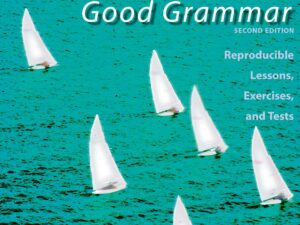 Understanding and Using Good Grammar