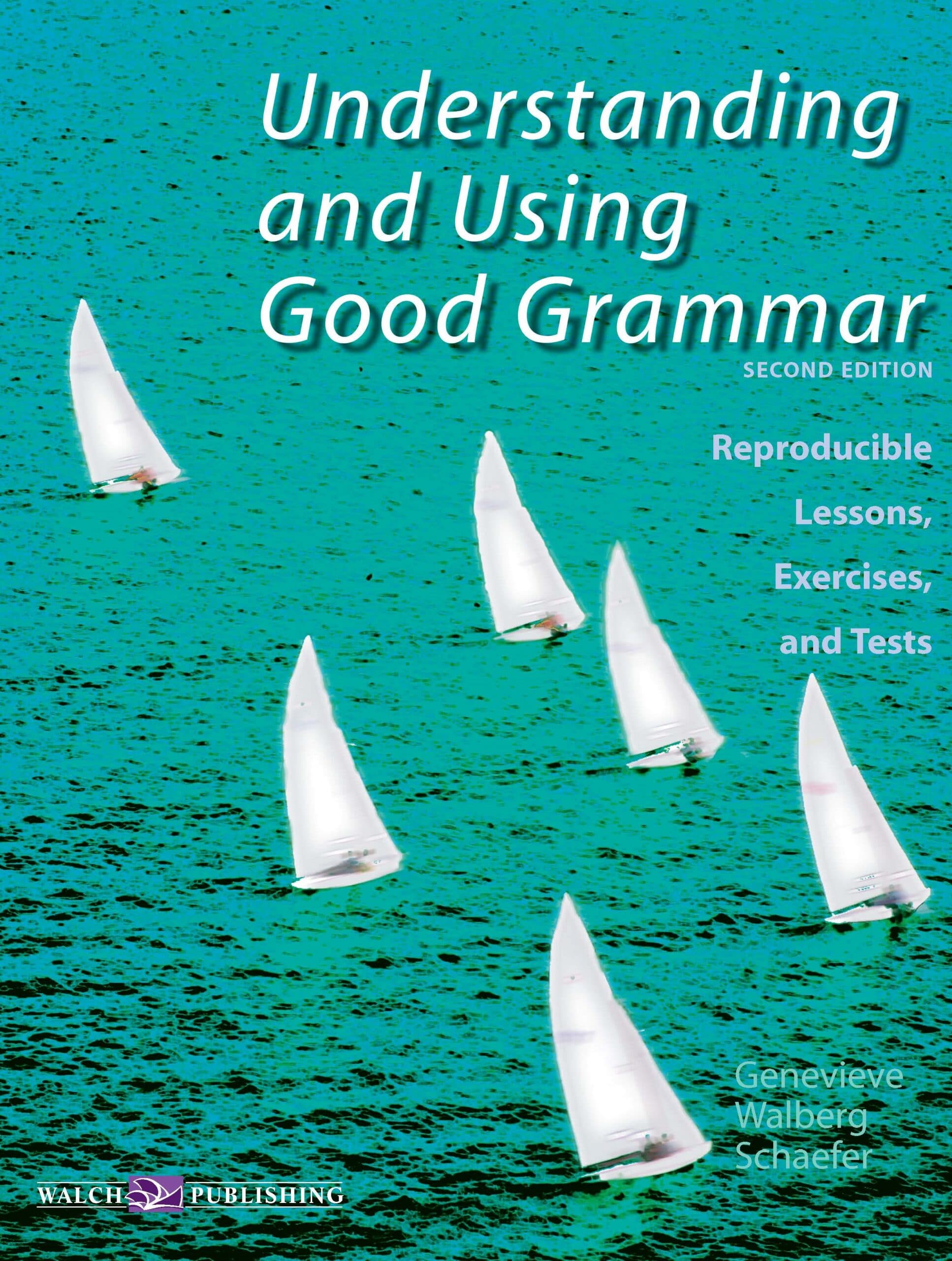 Understanding and Using Good Grammar