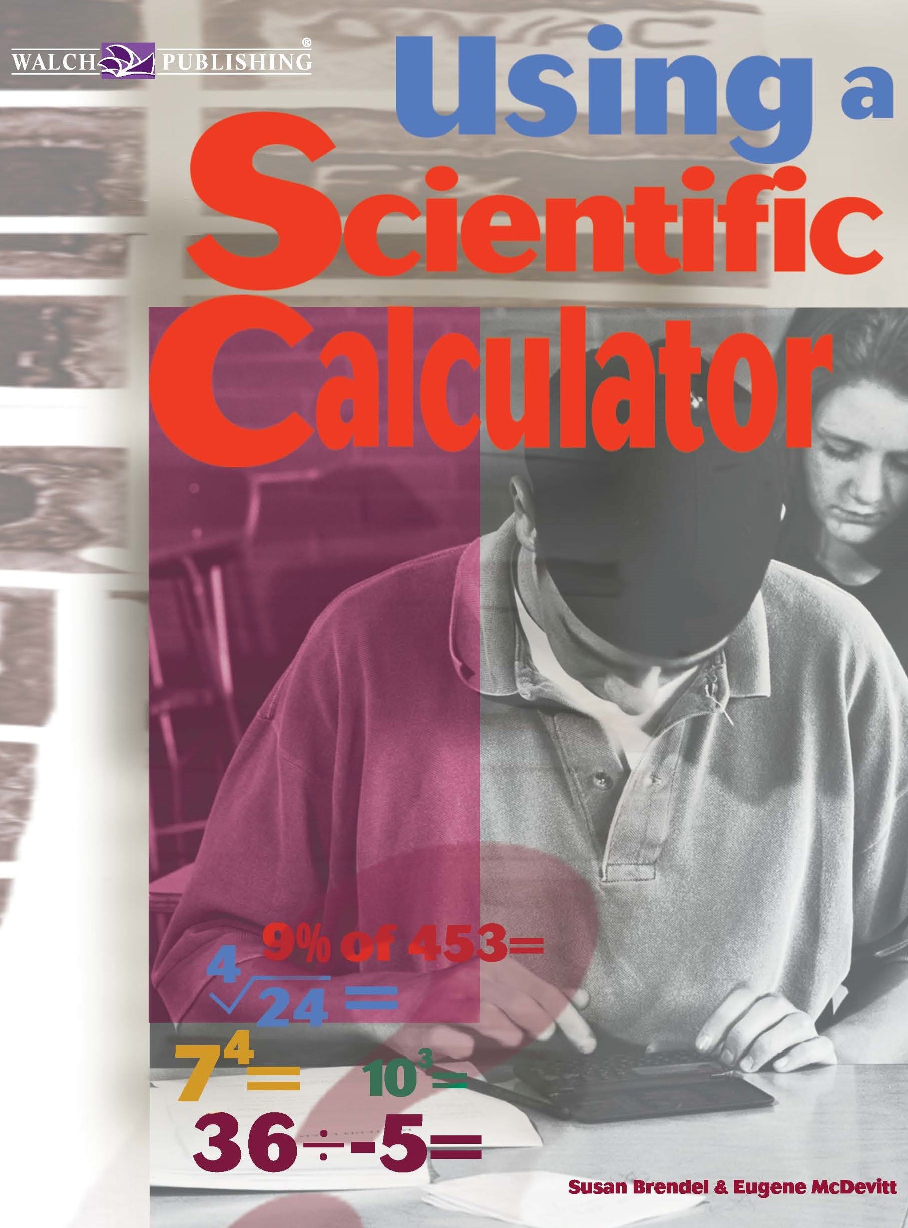 Using a Scientific Calculator