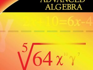 Top Shelf Math: Advanced Algebra